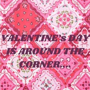 It’s around the corner - what are YOU wearing or buying for vday?